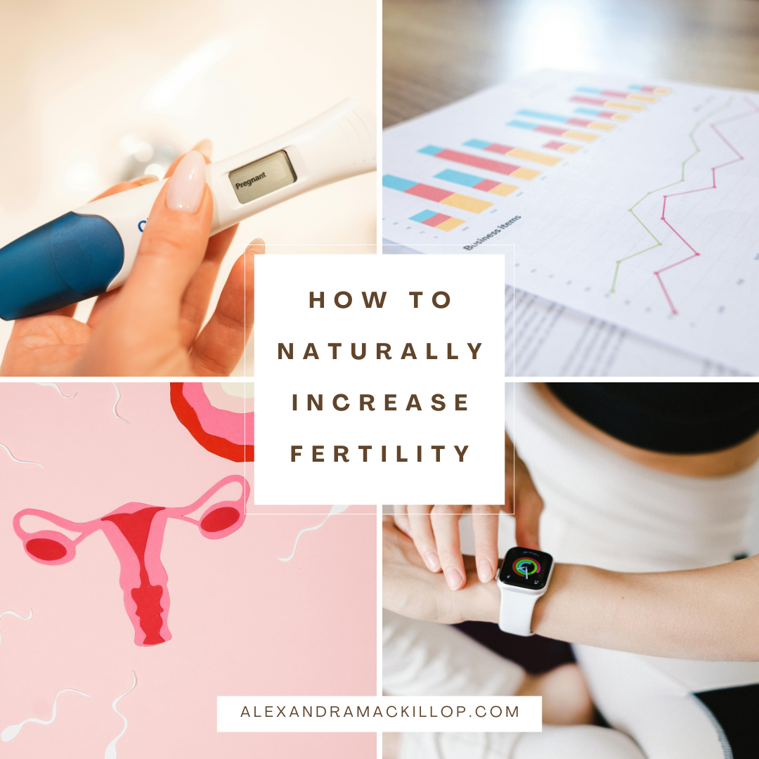 How to Naturally Increase Fertility